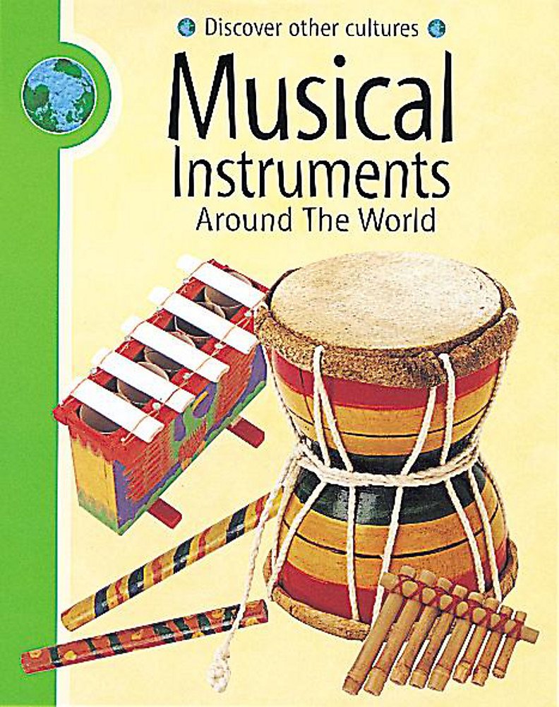 Musical Instruments (Discover Other Cultures, Band 5) Non-fiction