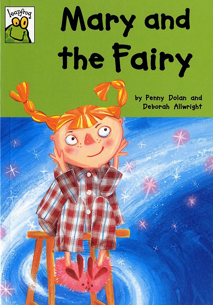 Mary and the Fairy (Leapfrog) Novels & Short Stories