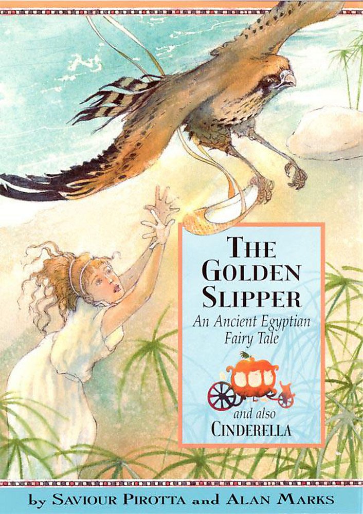 Once Upon A World: The Golden Slipper and Also Cinderella Novels & Short Stories