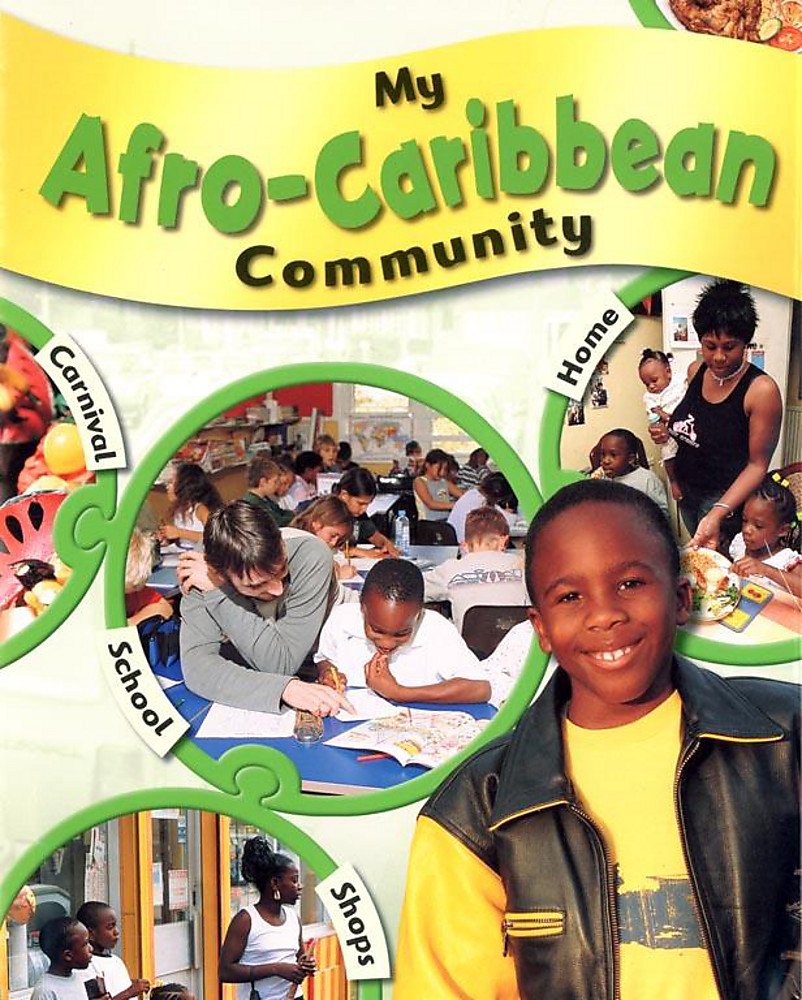 My African-Caribbean Community (My Community, Band 7) Non-fiction