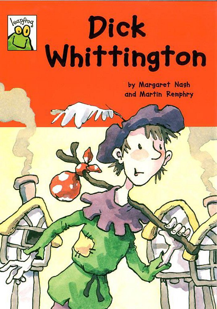 Dick Whittington (Leapfrog Fairy Tales) Fairy Tales & Legends