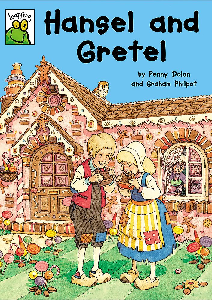 Hansel and Gretel (Leapfrog Fairy Tales) Novels & Short Stories