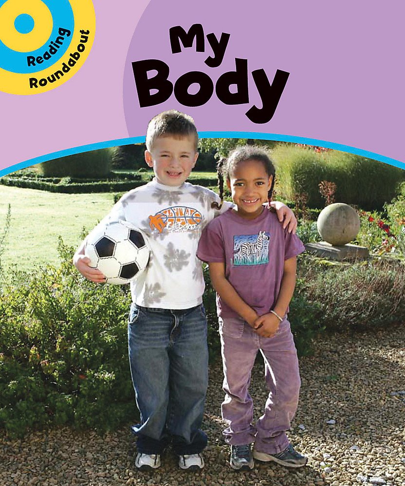 My Body (Reading Roundabout, Band 4) Novels & Short Stories