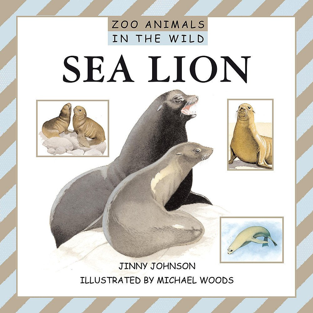 Sea Lions (Zoo Animals In The Wild, Band 10) Natural Sciences