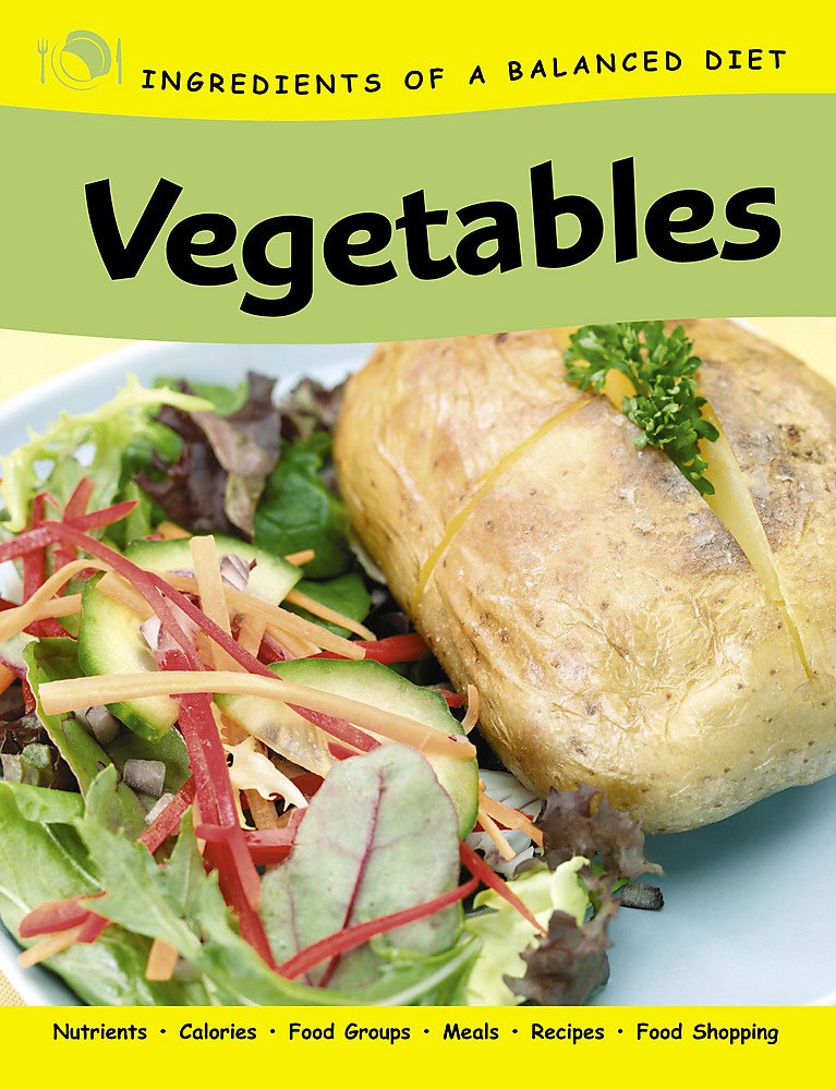 Vegetables (Ingredients of a Balance) Natural Sciences