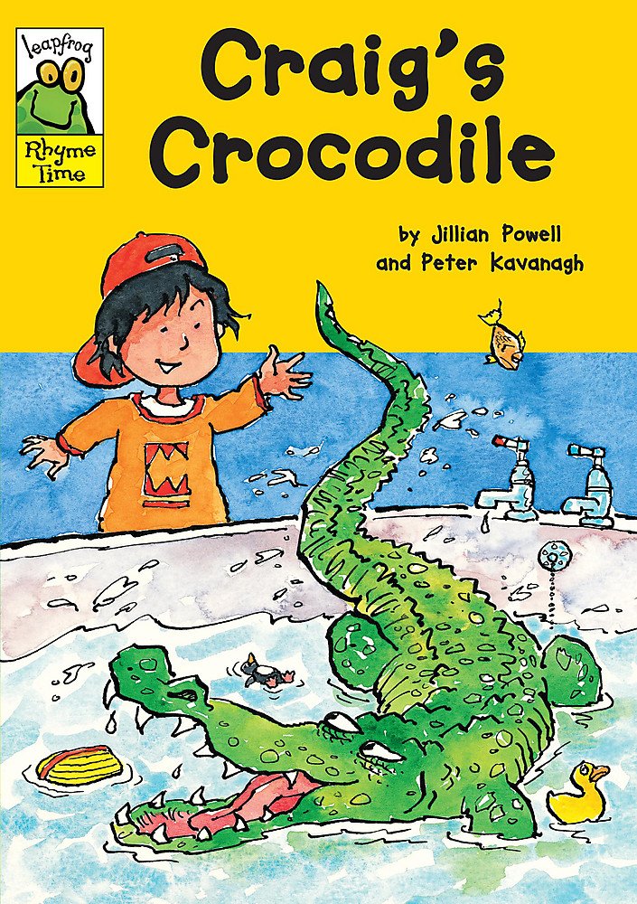 Craig's Crocodile (Leapfrog Rhyme Time) Fairy Tales & Legends