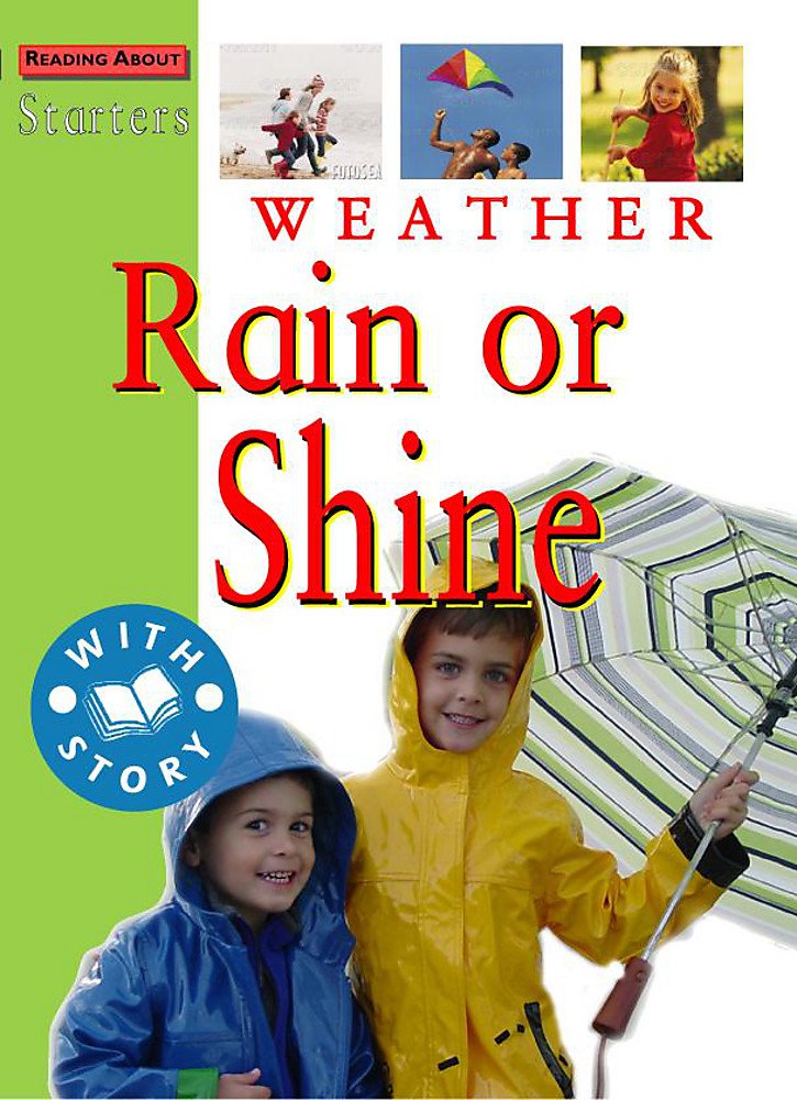 Starters: L2: Weather: Rain or Shine? Non-fiction