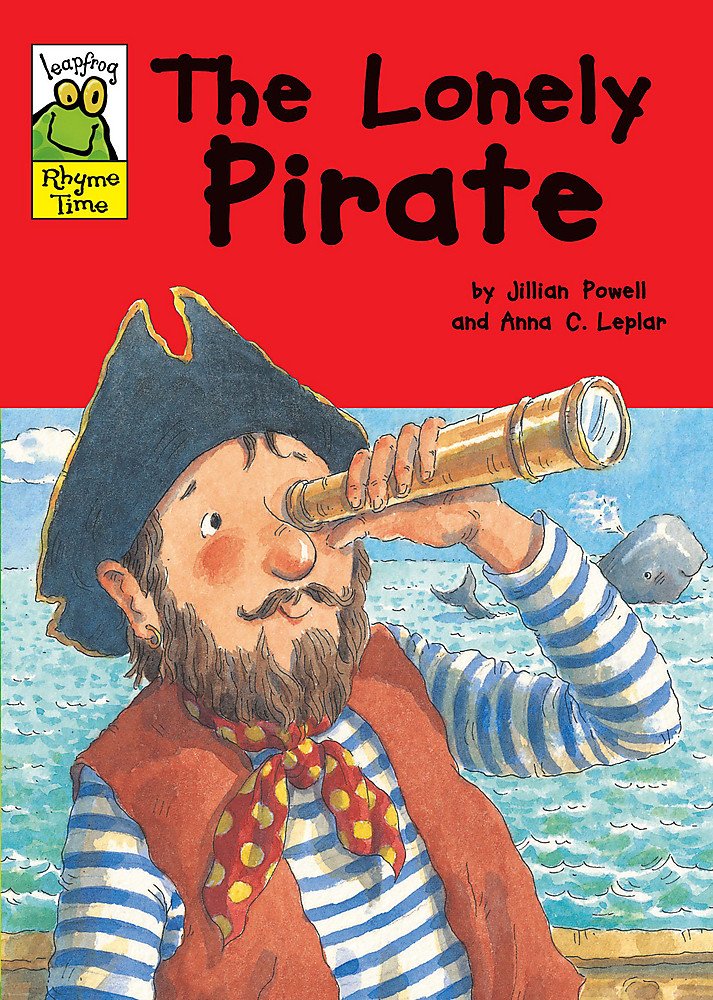 The Lonely Pirate (Leapfrog Rhyme Time) Novels & Short Stories