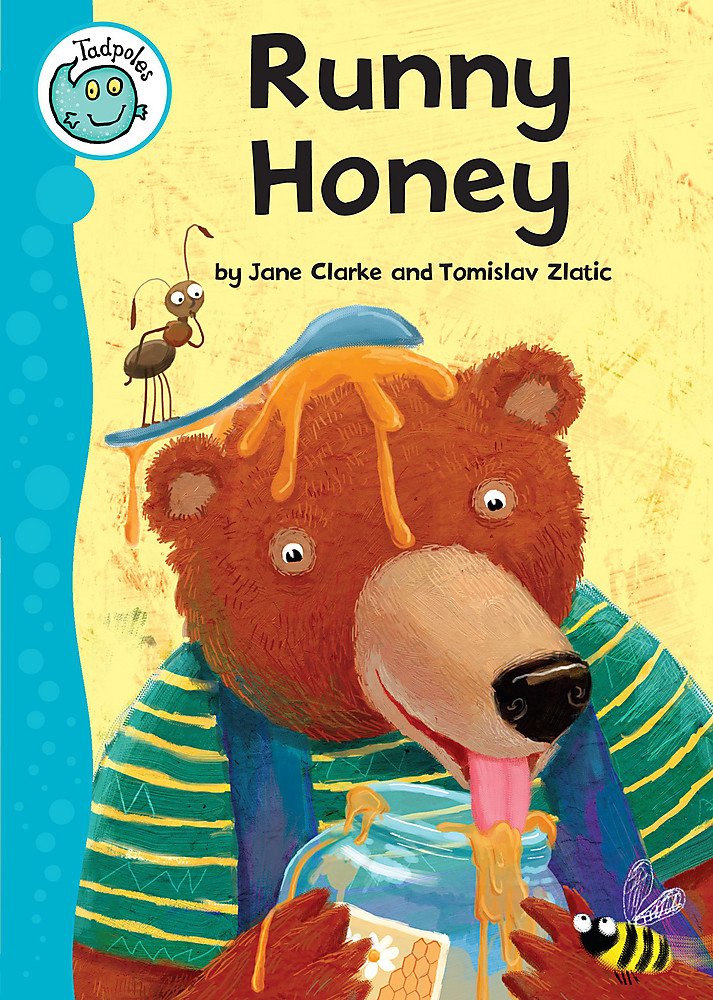 Runny Honey (Tadpoles) Novels & Short Stories