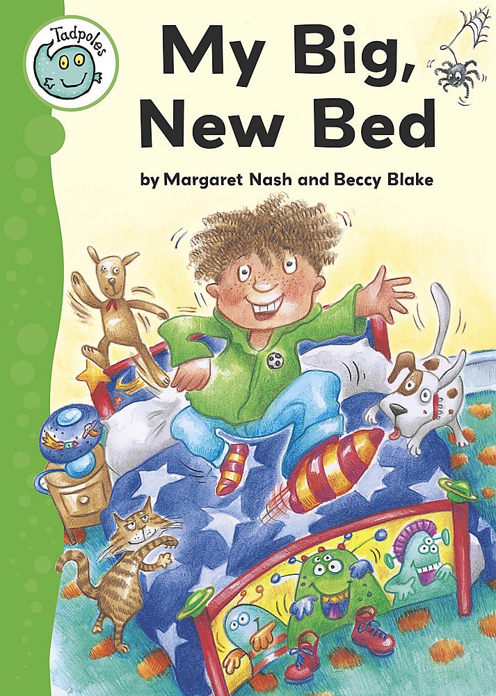My Big New Bed (Tadpoles) Novels & Short Stories