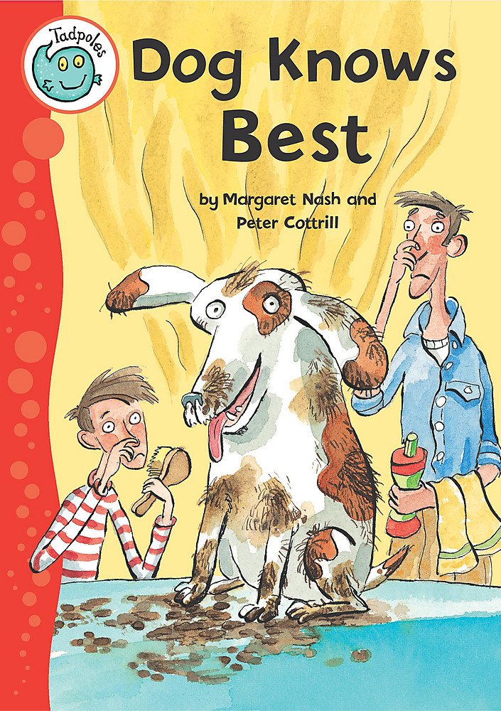 Dog Knows Best (Tadpoles) Novels & Short Stories