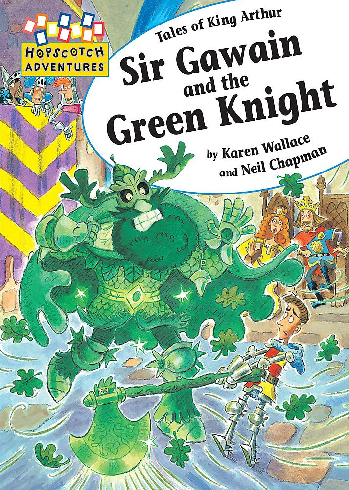 Sir Gawain and the Green Knight (Hopscotch Adventures) Novels & Short Stories