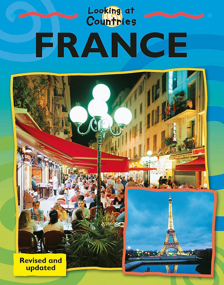 France (Looking at Countries) Non-fiction