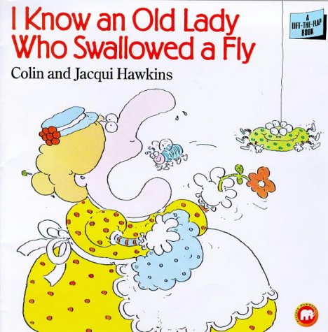 I Know an Old Lady Who Swallowed a Fly (Picture Mammoth S.) Novels & Short Stories