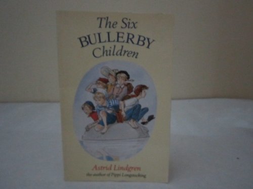 The Six Bullerby Children Novels & Short Stories