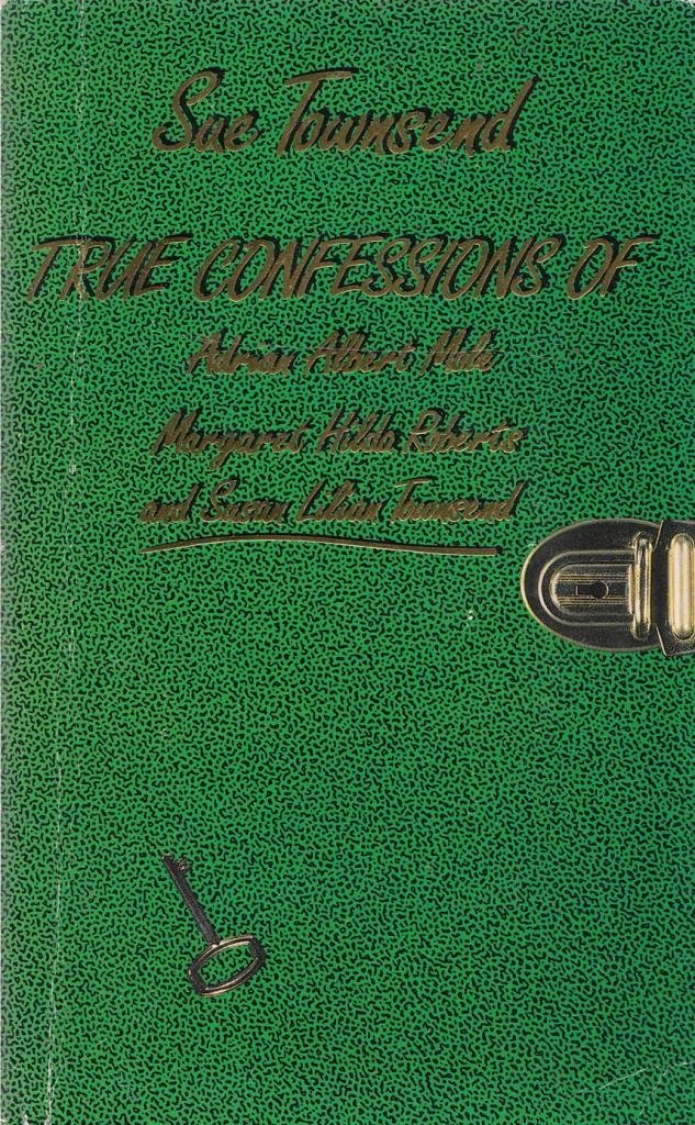 True Confessions of Adrian Albert Mole, Margaret Hilda Roberts and Susan Lilian Townsend Fiction