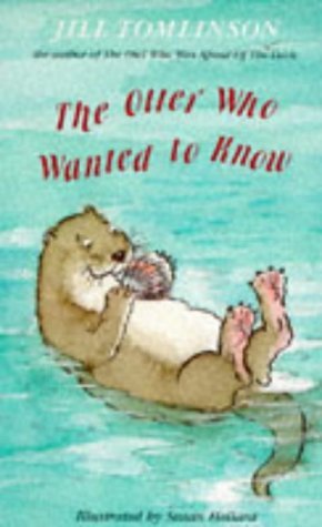 The Otter Who Wanted to Know Novels & Short Stories