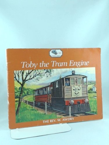 Toby, the Tram Engine (Railway) Novels & Short Stories