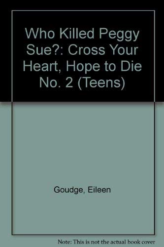 Cross Your Heart, Hope to Die (No. 2) (Teens S.) Fiction