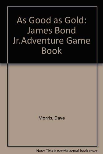 As Good as Gold: James Bond Jr.Adventure Game Book Tiptoi & Games