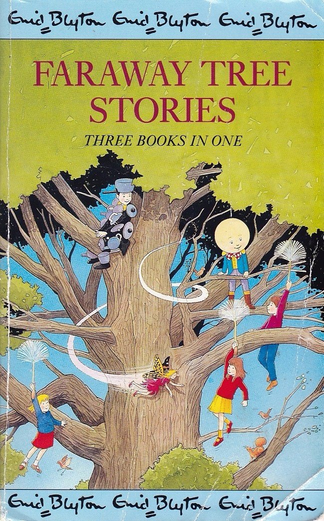 Faraway Tree Stories: "Enchanted Wood", "Magic Faraway Tree" and "Folk of the Faraway Tree" Novels & Short Stories