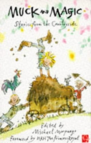 Muck and Magic: A Collection of Farm Stories Novels & Short Stories
