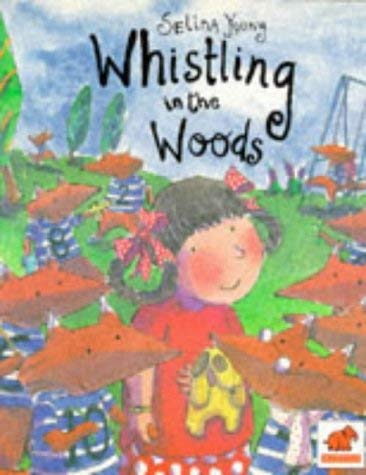Whistling in the Woods Novels & Short Stories
