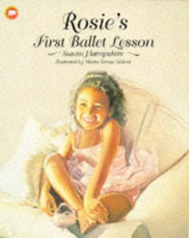 Rosie's First Ballet Lesson (Picture Mammoth S.) Novels & Short Stories