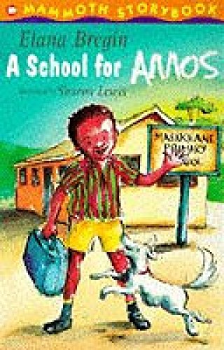 A School for Amos (Mammoth Storybooks) Novels & Short Stories