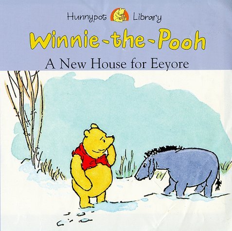 Winnie-the-Pooh and an Enchanted Place (Hunnypot Library) Novels & Short Stories