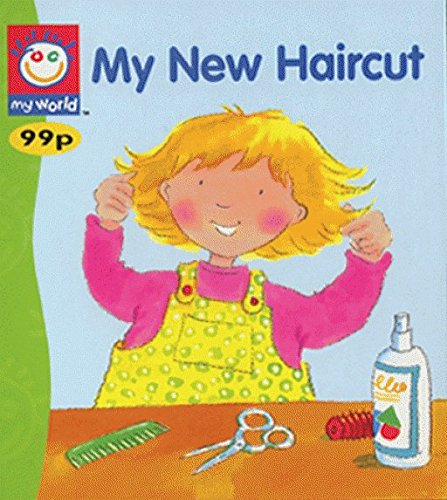 My New Haircut (My World) Non-fiction