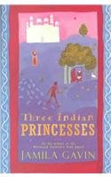 Three Indian Princesses: The Stories of Savitri, Damayanti and Sita Fairy Tales & Legends