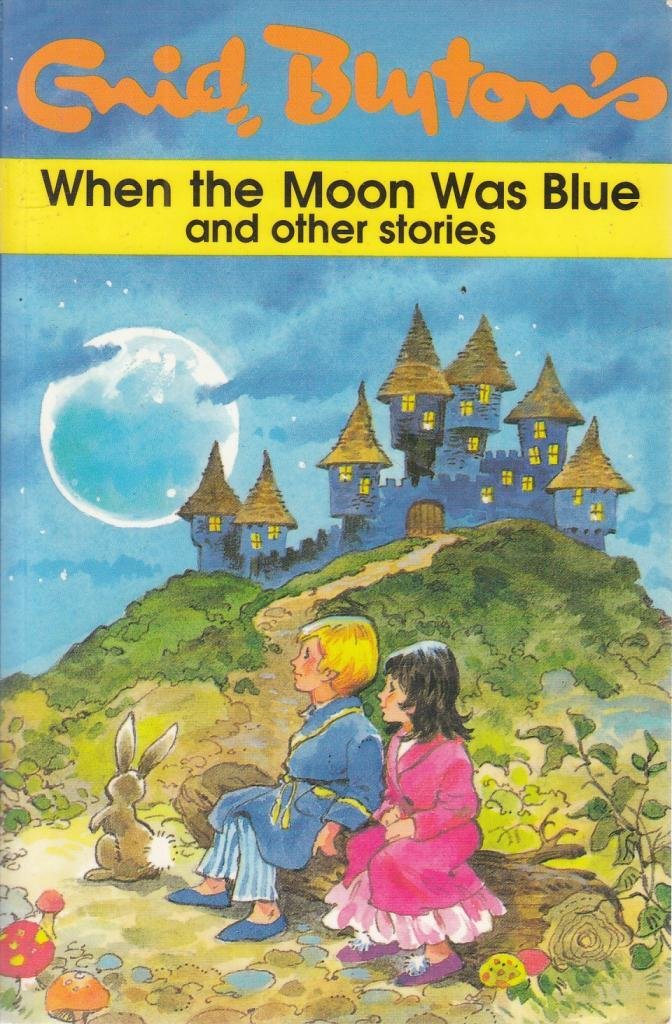 When the Moon Was Blue & Other Stories Books