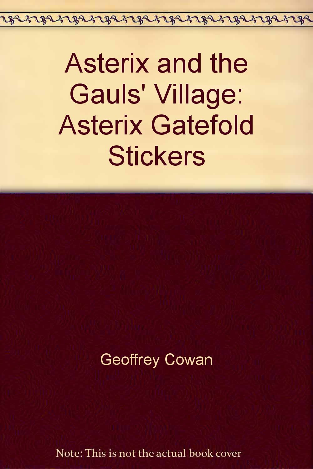 Asterix and the Gauls' Village: Asterix Gatefold Stickers Tiptoi & Games