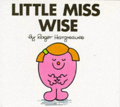 Little Miss Wise (Little Miss Library) Novels & Short Stories