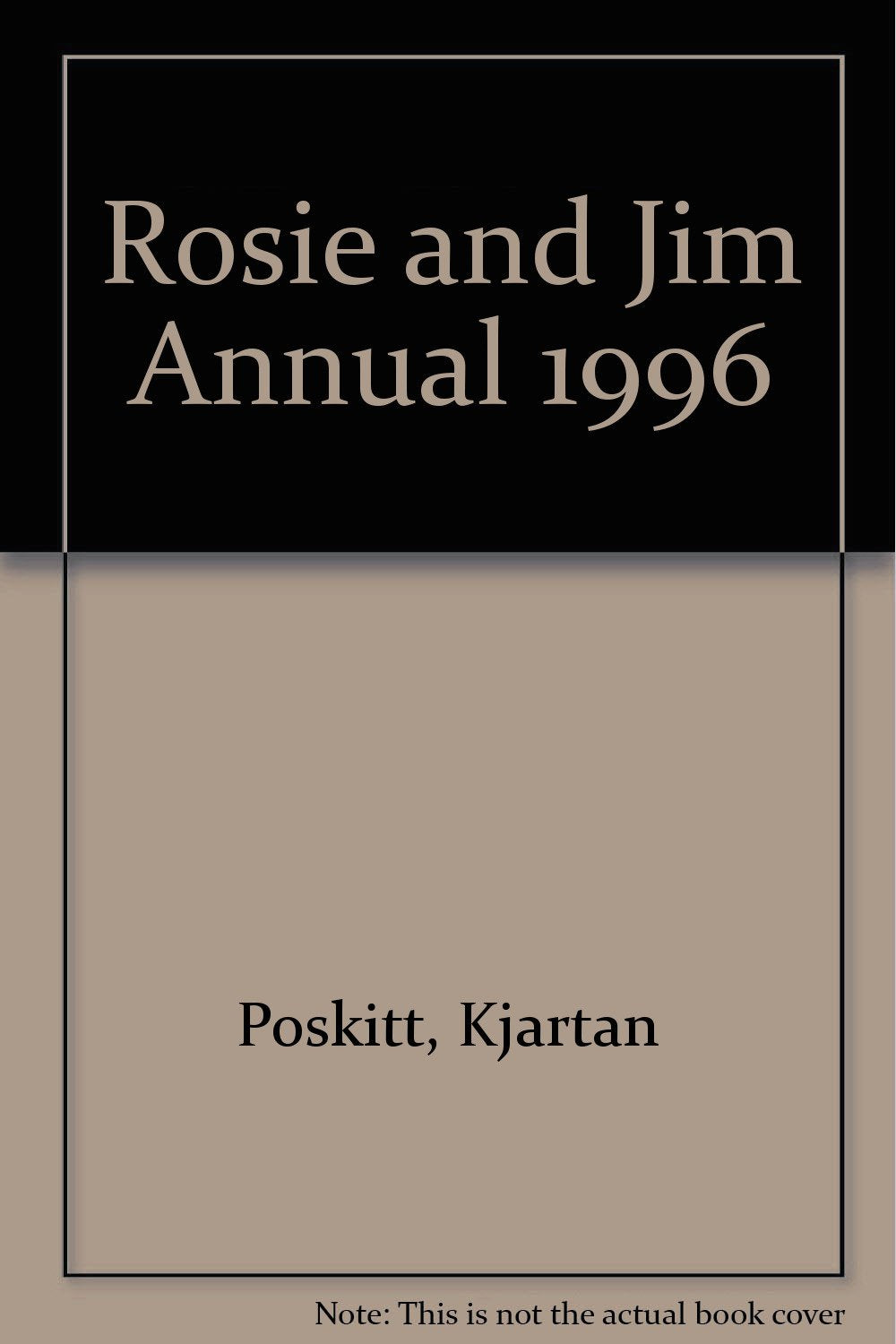 Rosie and Jim Annual 1996 Novels & Short Stories