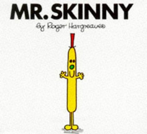 Mr.Skinny (Mr. Men Hardbacks) Novels & Short Stories