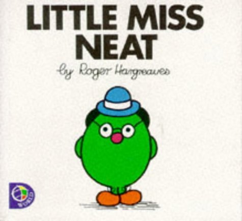 Little Miss Neat (Little Miss Library) Novels & Short Stories