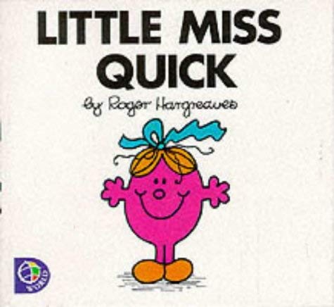 Little Miss Quick (Little Miss Library) Novels & Short Stories