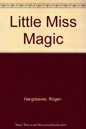 Little Miss Magic (Little Miss Library) Novels & Short Stories
