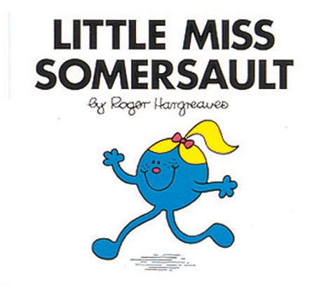 Little Miss Somersault (Little Miss Library) Novels & Short Stories