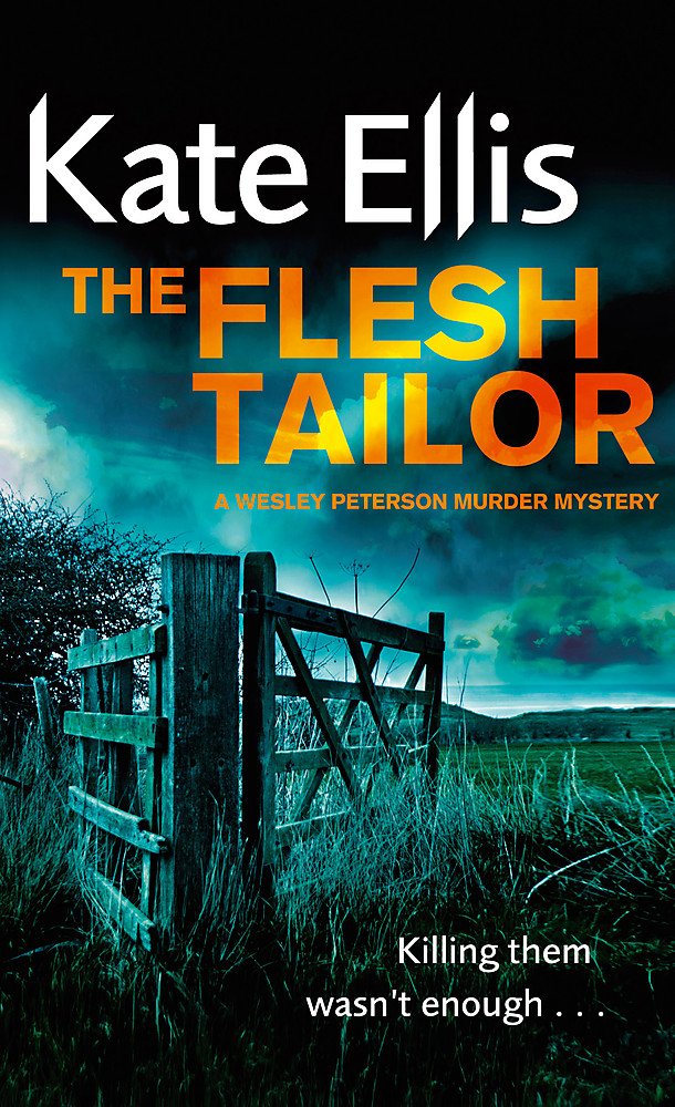 The Flesh Tailor: Book 14 in the DI Wesley Peterson crime series (Wesley Peterson Series, Band 14) Contemporary literature Books