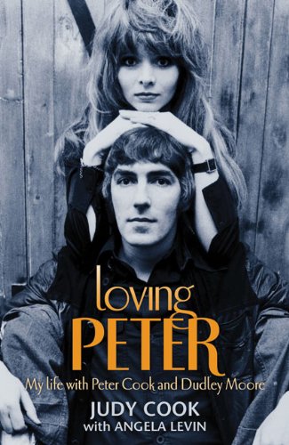 Loving Peter: My Life With Peter Cook And Dudley Moore Art & Literature
