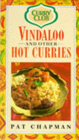 Curry Club Vindaloos and Other Hot Curries book