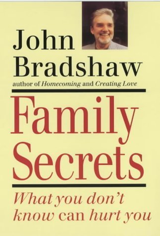 Family Secrets: What You Don't Know Can Hurt You book