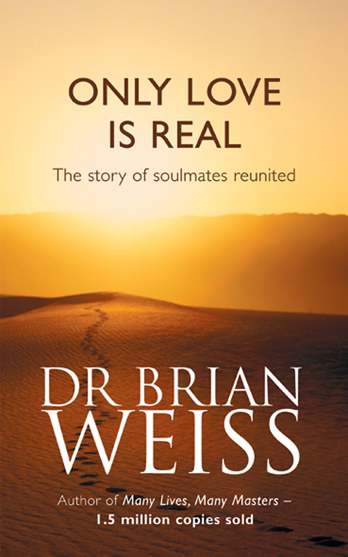 Only Love Is Real Medicine Books