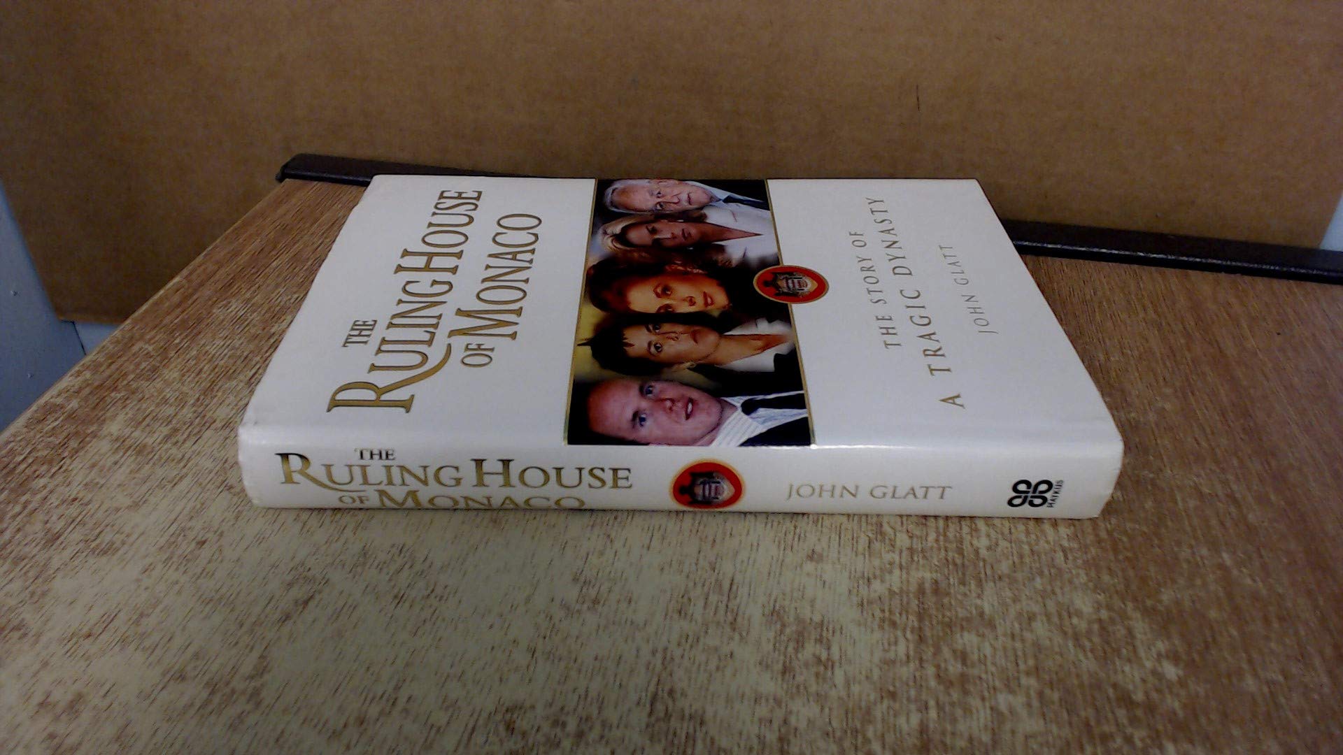 The Ruling House of Monaco: The Story of a Tragic Dynasty Biographies & Memoirs