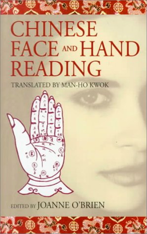 Chinese Face and Hand Reading (Chinese popular classics) Religion & Esotericism