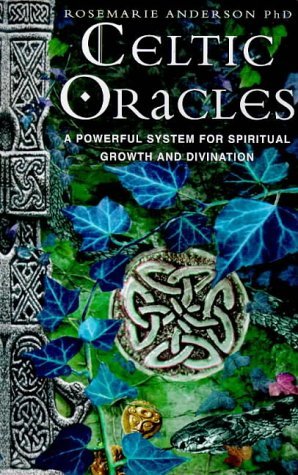 Celtic Oracles: A Powerful System for Spiritual Growth and Divination Religion & Esotericism