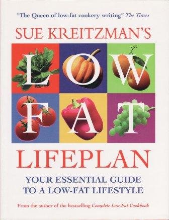Sue Kreitzman's Low Fat Lifeplan: Your Essential Guide to a Low-fat Lifestyle Leisure, Home & Garden
